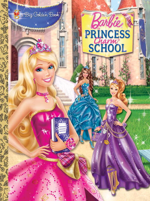 Title details for Princess Charm School Big Golden Book by Kristen L. Depken - Available